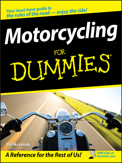 Title details for Motorcycling For Dummies by Bill Kresnak - Available